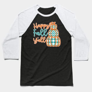 Happy Fall Y’all Halloween Autumn Southern Cute Baseball T-Shirt